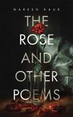 The Rose and Other Poems