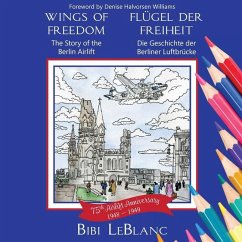 Wings of Freedom Flügel der Freiheit - LeBlanc, Bibi