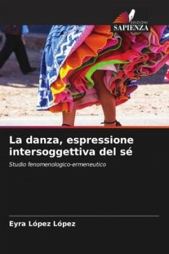 La danza, espressione intersoggettiva del sé - López López, Eyra