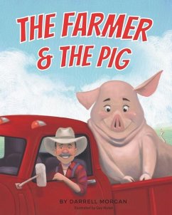 The Farmer & The Pig - Morgan, Darrell George