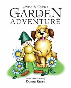 Jerome the Gnome's Garden Adventure - Russo, Donna Jerome the Gnome's Garden Adventure - Russo, Donna
