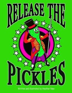 Release The Pickles - New, Heather