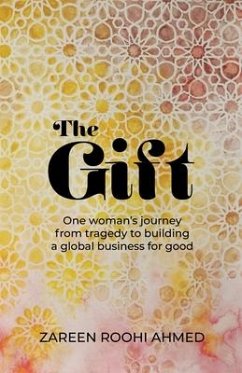 The Gift - Roohi Ahmed, Zareen