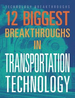 12 Biggest Breakthroughs in Transportation Technology - Eboch, M M