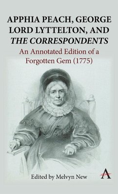 Apphia Peach, George Lord Lyttelton, and 'The Correspondents' - New, Melvyn