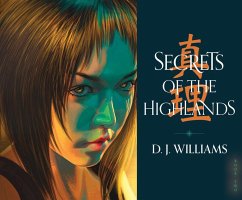 Secrets of the Highlands - Williams, D J