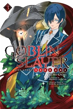 Goblin Slayer Side Story: Year One, Vol. 3 (Light Novel) - Kagyu, Kumo