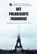 Det polariserte Frankrike - Bild 1