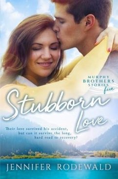 Stubborn Love - Rodewald, Jennifer