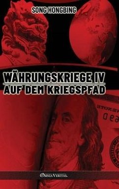 Währungskrieg IV