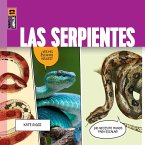 Las Serpientes Las Serpientes