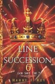 The Line of Succession 6