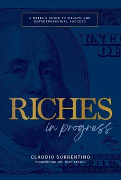 Riches in Progress - Sorrentino, Claudio