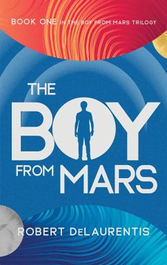 The Boy from Mars - DeLaurentis, Robert