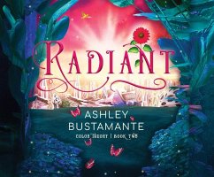 Radiant - Bustamante, Ashley