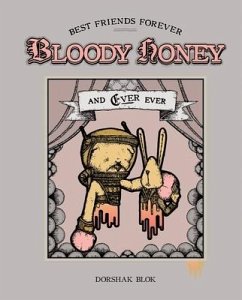 Bloody Honey - Blok, Dorshak