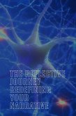 The Reflective Journey: Redefining Your Narrative (Personal well being in multiple modules, #3) (eBook, ePUB)