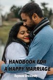 A Handbook for a Happy Marriage: Tips and Advice (eBook, ePUB)