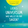 Liebes Universum, was willst du mir... - Bild 1