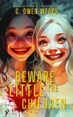 Beware the Little Children (eBook, ePUB)