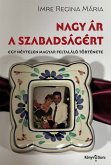 Nagy ár a szabadságért (eBook, ePUB)