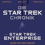 Die Star-Trek-Chronik - Teil 1: Star Trek: Enterprise (MP3-Download)