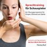 Sprechtraining für Schauspieler.... - Bild 1