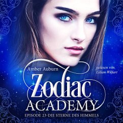 Zodiac Academy, Episode 23 - Die Sterne des Himmels (MP3-Download) - Auburn, Amber
