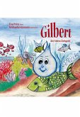 Gilbert, der kleine Zeitgeist (eBook, ePUB)