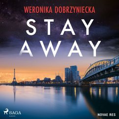 Stay Away (MP3-Download) - Dobrzyniecka, Weronika