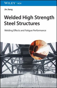 Welded High Strength Steel Structures (eBook, ePUB) - Jiang, Jin