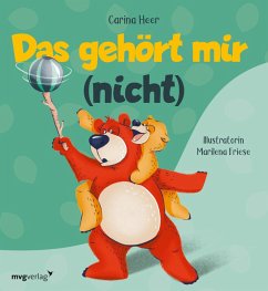 Das gehört mir (nicht) (eBook, ePUB) - Heer, Carina