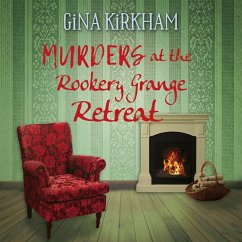 Murders at the Rookery Grange Retreat (MP3-Download) - Kirkham, Gina