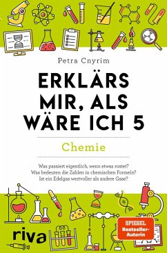 Erklärs mir, als wäre ich 5 - Chemie (eBook, PDF) - Cnyrim, Petra