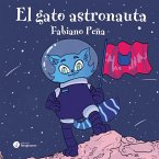 El gato astronauta (eBook, ePUB)