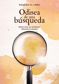 Odisea de una búsqueda (eBook, ePUB) - Di Caro, Rosana