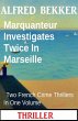 Marquanteur Investigates Twice In... - Bild 1