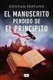 El manuscrito perdido de El principito (eBook, ePUB)