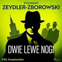 Dwie lewe nogi (MP3-Download) - Zeydler-Zborowski, Zygmunt