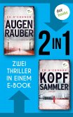 Der Augenräuber & Der Kopfsammler (eBook, ePUB)