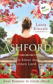 Ashford - Wie küsst man einen Lord? (eBook, ePUB)