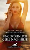 Mein geiles Geheimnis: Ungewöhnlich geile Nachhilfe   Erotische Geschichte (eBook, PDF)