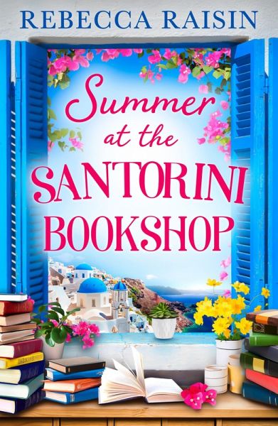 Summer at the Santorini Bookshop (eBook, ePUB) Summer at the Santorini Bookshop (eBook, ePUB)