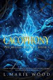 Cacophony (The Realm Trilogy, #2) (eBook, ePUB)