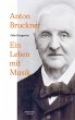 Anton Bruckner (eBook, PDF) - Bild 1