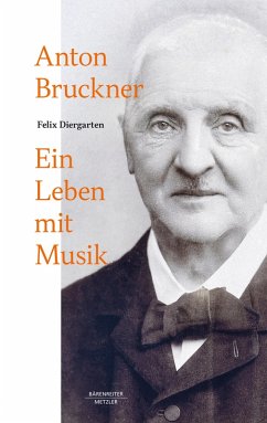 Anton Bruckner (eBook, PDF) - Diergarten, Felix