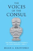 The Voices of the Consul (eBook, ePUB)