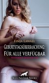 Geburtstagsüberraschung: Für alle verfügbar   Erotische Geschichte (eBook, PDF)