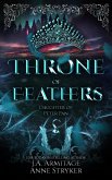 Throne of Feathers (Kingdom of Fairytales, #47) (eBook, ePUB)