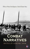 Combat Narratives: Battle of Guadalcanal (eBook, ePUB)